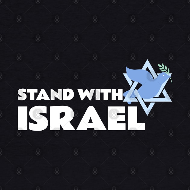 STAND WITH ISRAEL by Culam Life